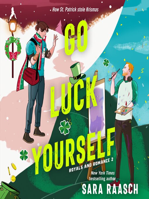 Title details for Go Luck Yourself by Sara Raasch - Available